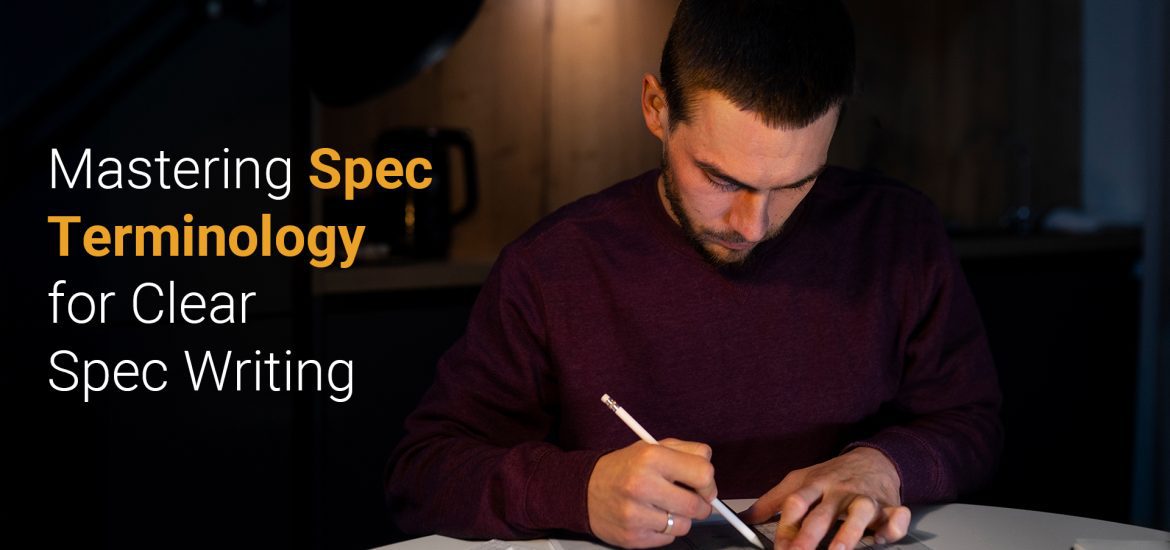 Specification Writing