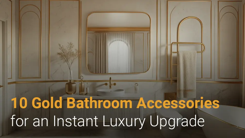 Gold Bathroom Accessories